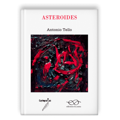 Asteroides, de Antonio Tello
