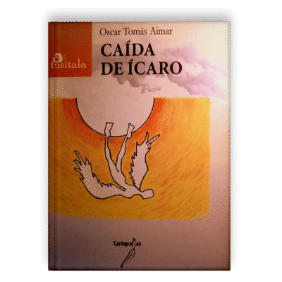 Caída de Ícaro, de Oscar Tomás Aimar