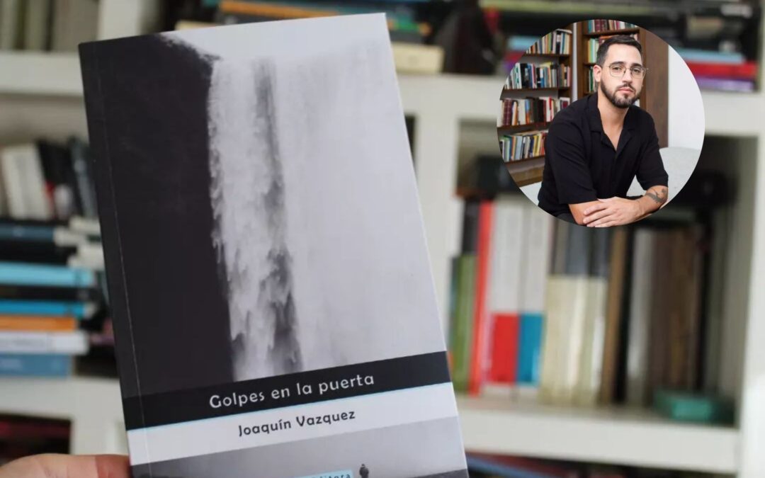 Golpes en la puerta, de Joaquín Vazquez (lectura crítica de José Di Marco)