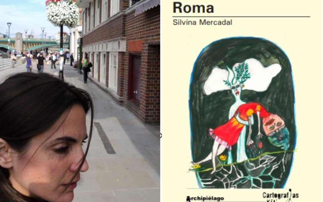 Silvina Mercadal publica Roma, su nuevo libro de poesía: 3 poemas como adelanto