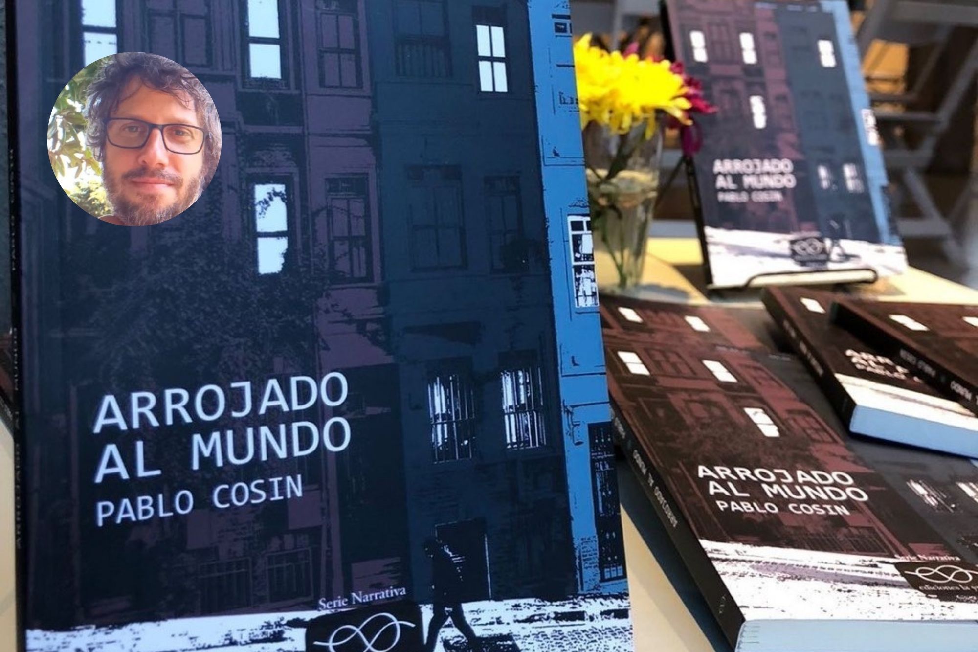 Arrojado al mundo, de Pablo Cosin.