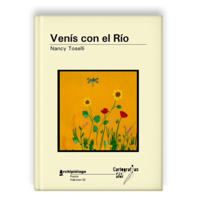 Venís con el río